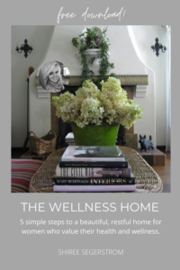 DOWNLOAD The Wellness Home Shiree Segerstrom Interior Design and Wellness