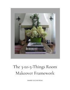 The 3-to-5-Things Room Makeover Framework free download pdf.